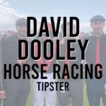 why is david dooley the best horse racing tipster in 2024